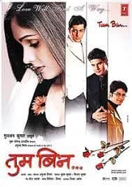 Tum Bin - Love Will Find a Way