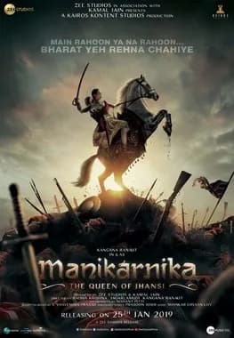 Manikarnika: The Queen of Jhansi