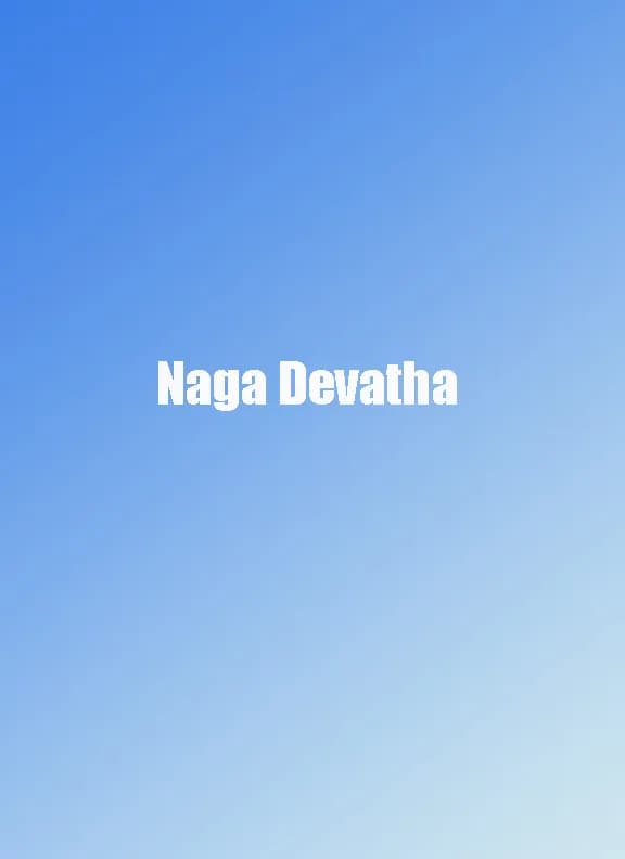 Naga Devatha