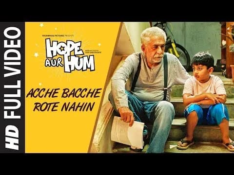 Acche Bacche Rote Nahin