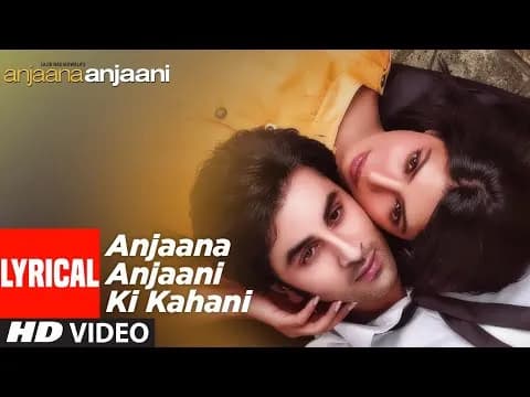 Anjaana Anjaani Ki Kahani