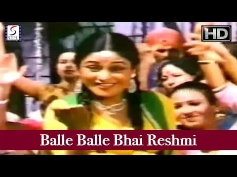 Balle Balle Bhai Reshmi Duppatewaliye