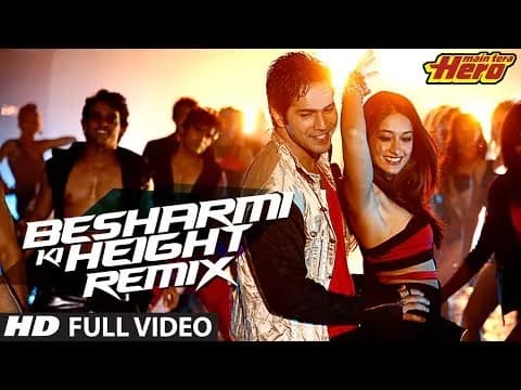 Besharmi Ki Height (Remix)