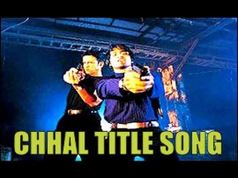 Chhal Title Song