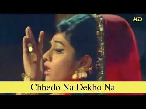 Chhedo Na Dekho Na