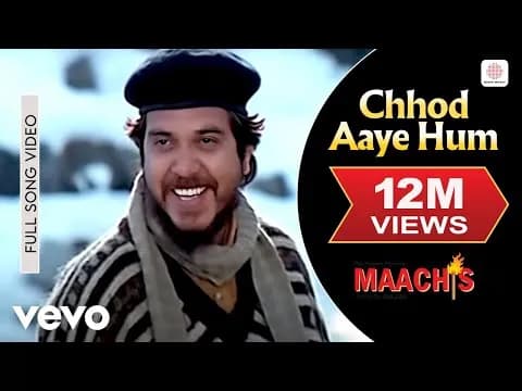 Chhod Aaye Hum