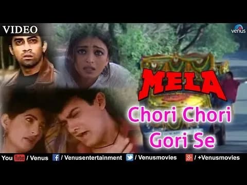 Chori Chori Gori Se