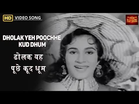 Dholak Yeh Poochhe Kud Dhum