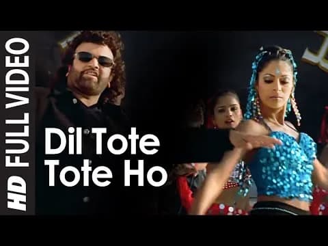 Dil Tote Tote Ho Gaya
