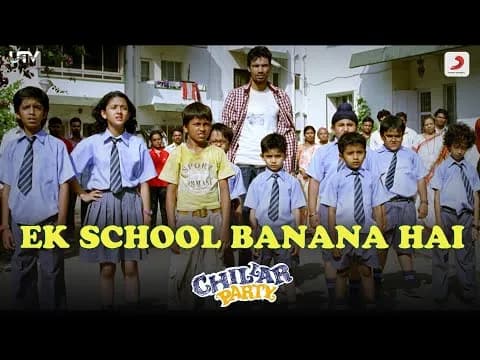 Ek School Banana Hai
