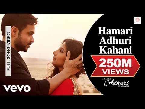 Hamari Adhuri Kahani (Title Track)