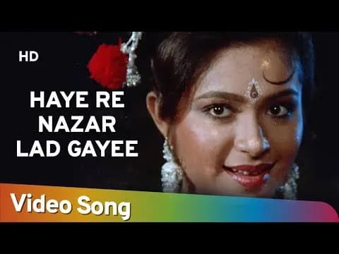 Haye Re Nazar Lad Gayee