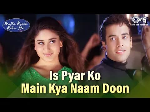 Is Pyar Ko Main Kya Naam Doon