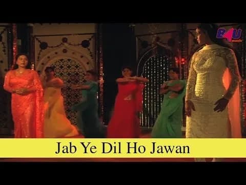 Jab Yeh Dil Ho Jawan