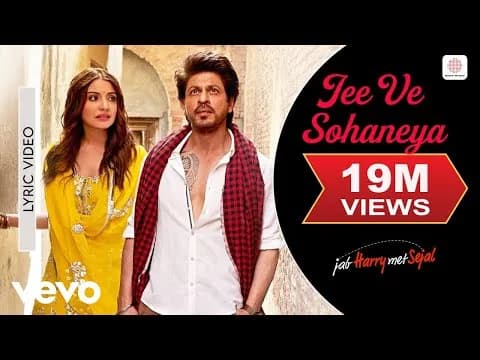 Jee Ve Sohaneya