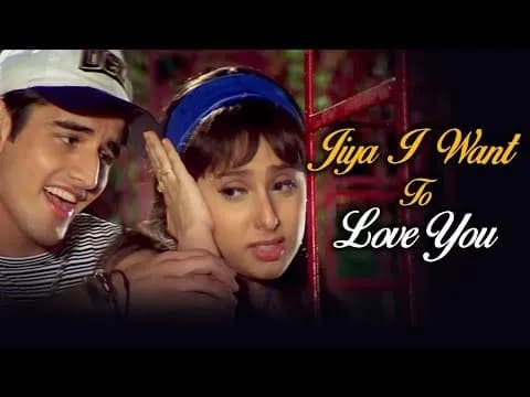 Jiya I Want To Love You