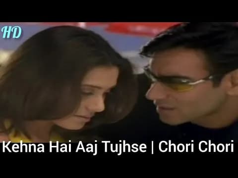 Kehna Hai Aaj Tujhse
