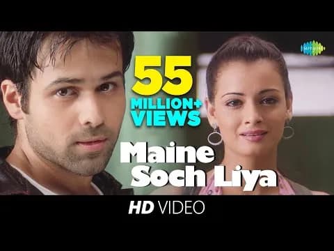 Maine Soch Liya