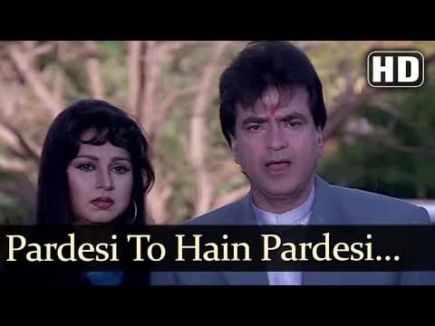 Pardesi To Hai Pardesi - (I)