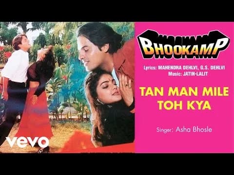 Tan Man Mile Toh Kya