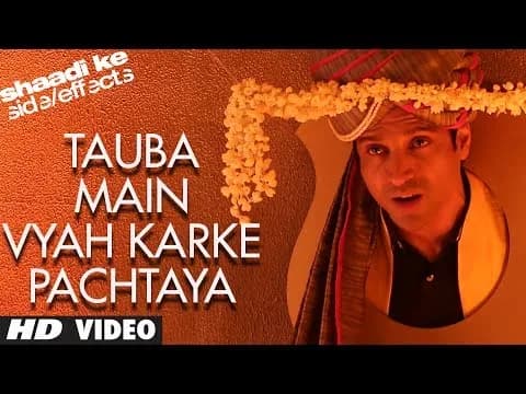 Tauba Main Vyaah Karke Pachtaya