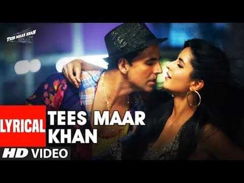 Tees Maar Khan Title Track
