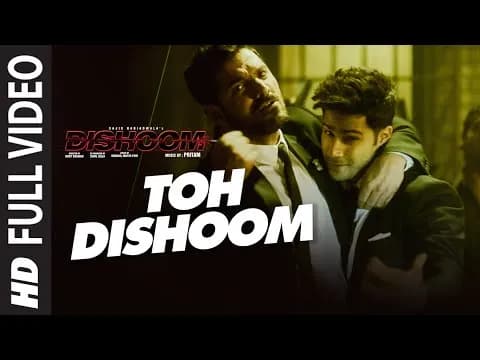 Toh Dishoom 