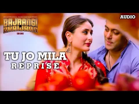 Tu Jo Mila (Reprise)