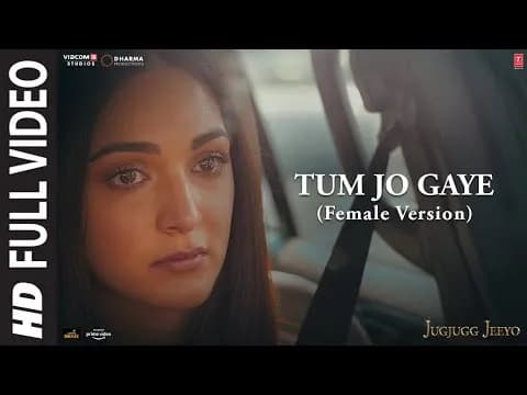 Tum Jo Gaye 