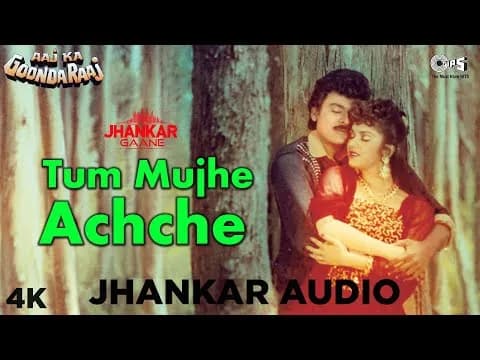 Tum Mujhe Achche (Jhankar)