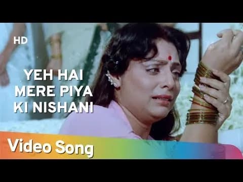 Yeh Hai Mere Piya Ki Nishani