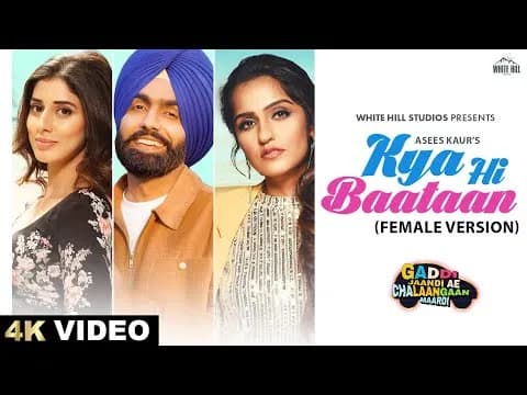 Kya Hi Baataan - Female Version