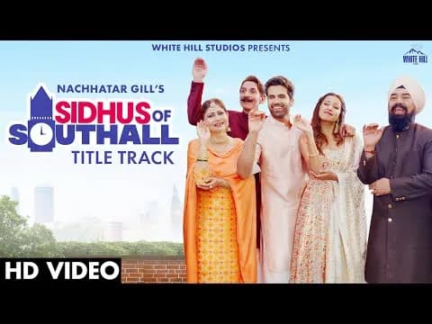Sidhus Of Southall (Title Track)