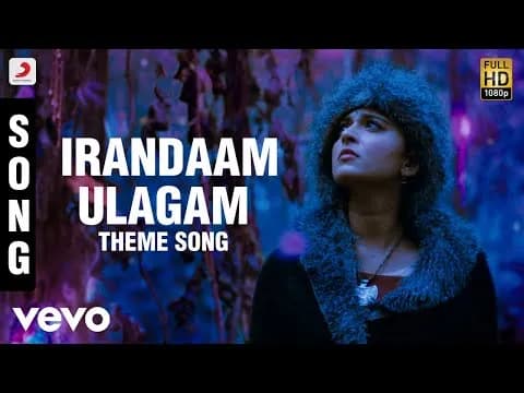 Irandam Ulagam Theme