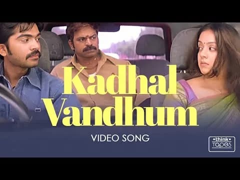 Kadhal Vandhum