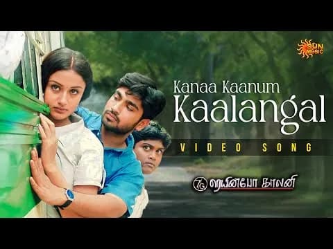 Kanaa Kaanum Kaalangal 1