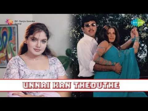 Theduthe Unnai Kann