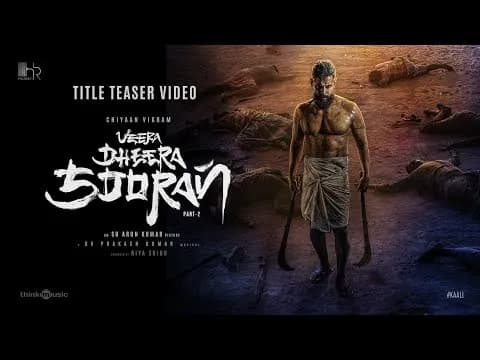 Veera Dheera Sooran Title Teaser
