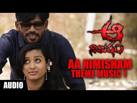 Aa Nimisham Theme Music 1