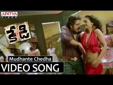 Mudhante Chedha