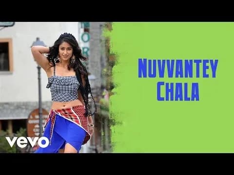 Nuvvantey Chala
