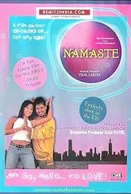 Namaste: Say Hello to Love